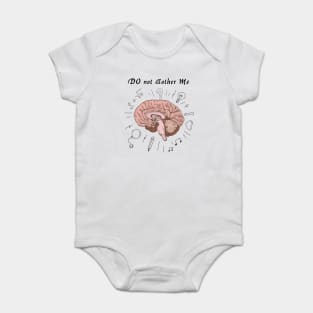 do not bother me Baby Bodysuit